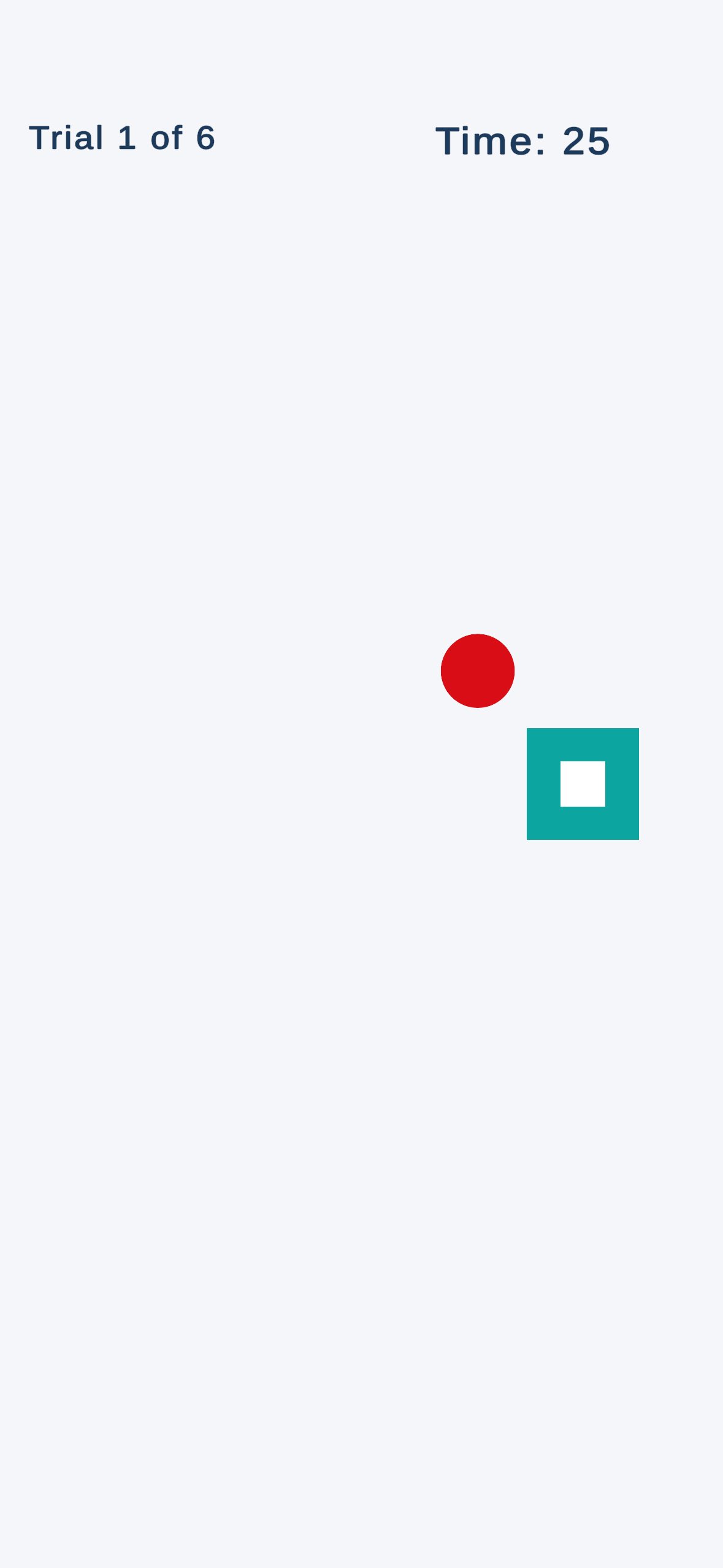 Mid-trial screen showing a red ball moving toward a teal target with Trial 1 of 6 and Time 25 indicators